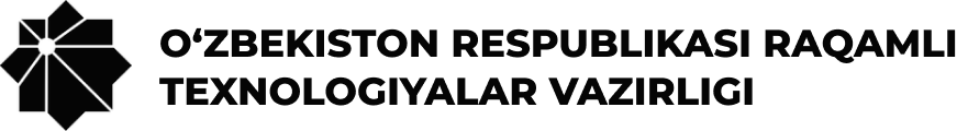 O'zbekiston Respublikasi Raqamli texnologiyalar vazirligi